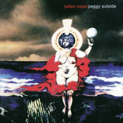 Julian Cope : Peggy Suicide
